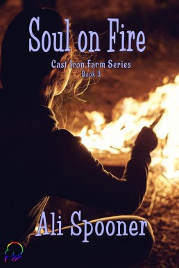 Soul on Fire (Cast Iron Farm #3)