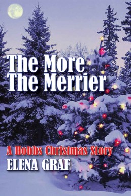 The More The Merrier: A Hobbs Christmas Story (796)