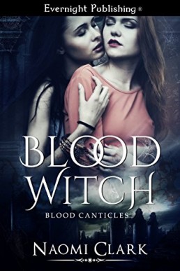 Blood Witch (Blood Canticles, #1) (10750)