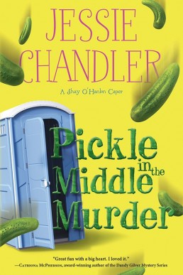 Pickle in the Middle Murder (A Shay O'Hanlon Caper #3)