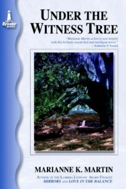 Under the Witness Tree