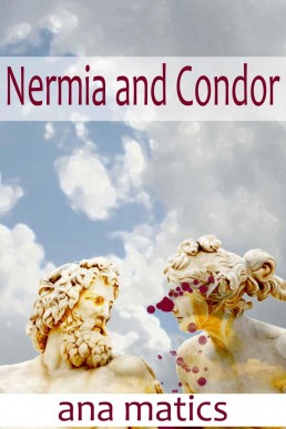 Nermia and Condor