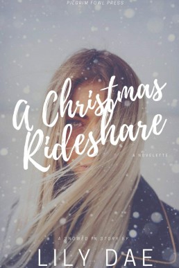 A Christmas Rideshare_ A Novelette (10639)