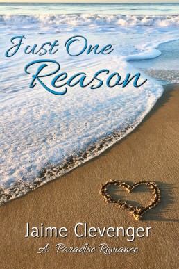 Just One Reason (Paradise Romance #3) (4916)