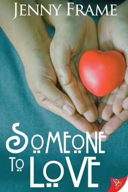 Someone to Love ((An Unexpected Romance #2))