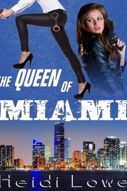 The Queen of Miami (Queen of Miami Book 1)