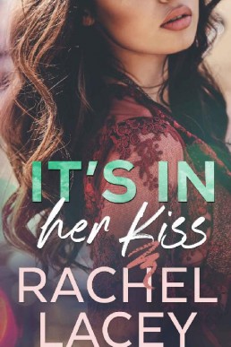 It's in Her Kiss (Midnight in Manhattan #2)