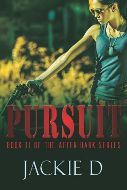 Pursuit [After Dark #2] (738)