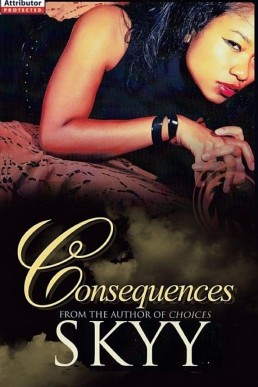 Consequences (Choices #2)