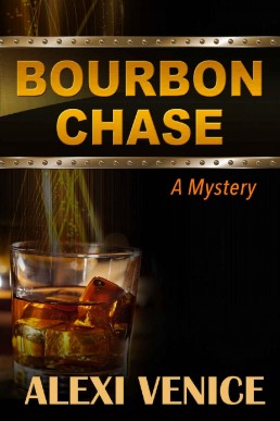 Bourbon Chase: The San Francisco Mistery Series, Book 1