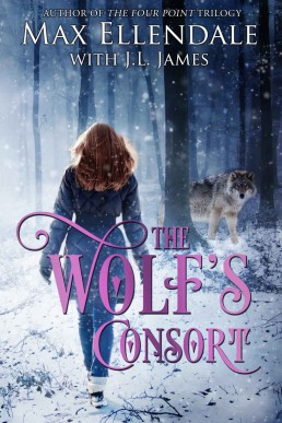 The Wolf's Consort (Legacy Series Book) (438)