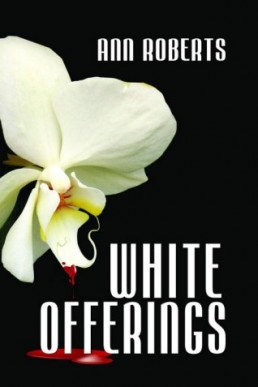 White Offerings  (Ari Adams Mystery, #2)  (8271)