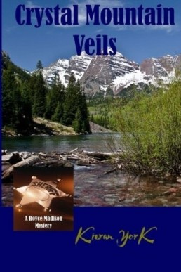 Crystal Mountain Veils (Royce Madison Mysteries #2)