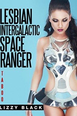 Taboo_ Lesbian Intergalactic Space (11185)