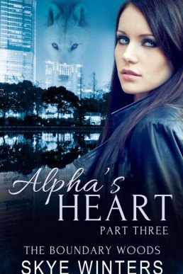 Alpha's Heart: Part Three