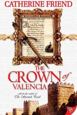 The Crown of Valencia (Kate Vincent Adventures, #2) (10224)