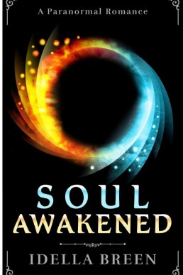 Soul Awakened (Fire & Ice, #2) (4793)