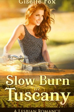 Slow Burn in Tuscany_ A Lesbian Rom (196)