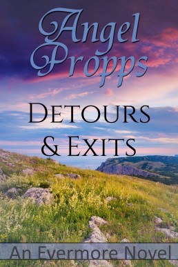 Detours and Exits  (Evermore #2)