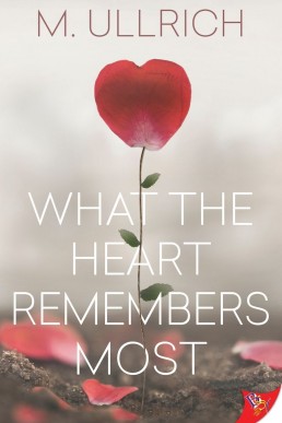 What the Heart Remembers Most (940)