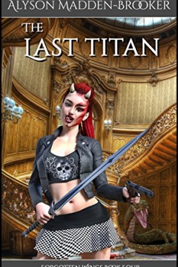 The Last Titan (Forgotten Wings #4)