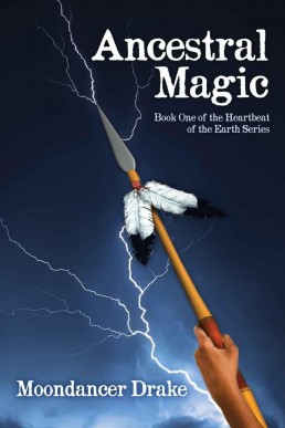 Ancestral Magic (Heartbeat of the Earth #1) (12276)