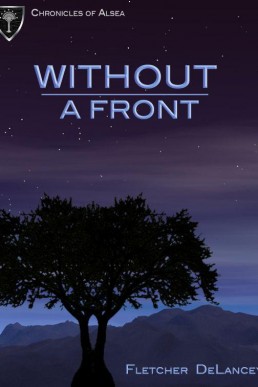 Without a Front (Chronicles of Alsea)