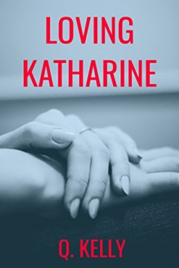 Loving Katharine (9564)