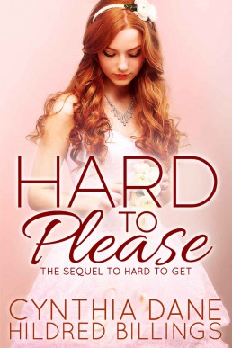 Hard to Please (Hard to Get #2)