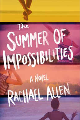 The Summer of Impossibilities (6495)