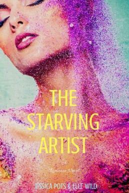 The STARVING ARTIST_ A Romance Nove (750)