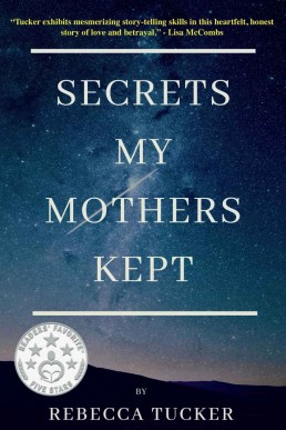 Secrets My Mothers Kept