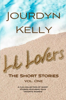 LA Lovers: the Short Stories Vol. One (LA Lovers)