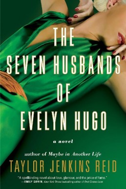 The Seven Husbands of Evelyn Hugo