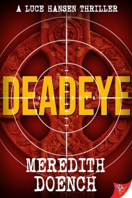 Deadeye (Luce Hansen Thriller, #3) (6577)