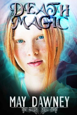 Death Magic (The Veil Chronicles, #2) (12079)