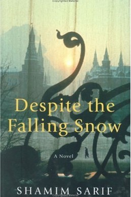 Despite the Falling Snow_ A Novel (8089)