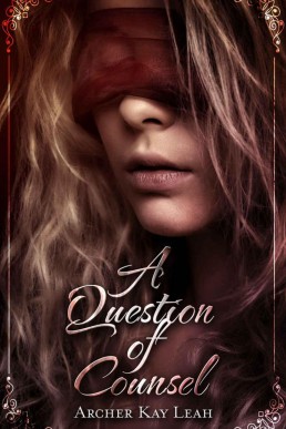 A Question of Counsel (The Republic #1)