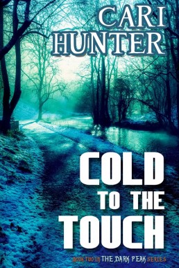 Cold to the Touch (The Dark Peak #2)