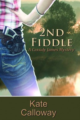 2nd Fiddle (Cassidy James Mysteries #2)