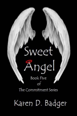 Sweet Angel  (The Commitment: Billie and Cat Book 5) (12458)