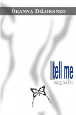 Tell Me Again (Tell Me book 2) (10506)