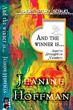 And the Winner Is...  (Strength in Numbers  #2)  (9807)