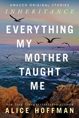 Everything My Mother Taught Me (9810)