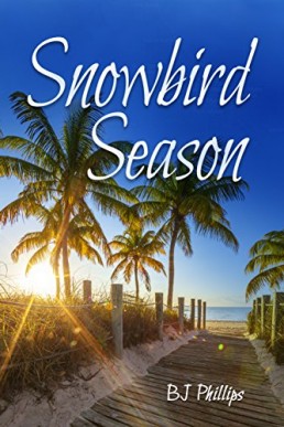 Snowbird Season (Seasons Book 2)