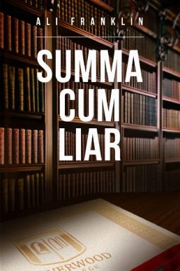 Summa Cum Liar (Haverwood College #4)