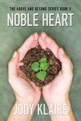 Noble Heart (Above and Beyond #5)