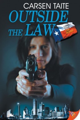 Outside the Law (Lone Star Law Series, #4) (7716)