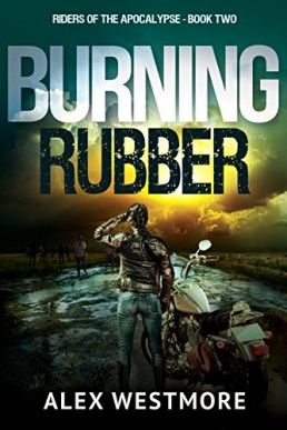 Burning Rubber (Riders of the Apocalypse #2)