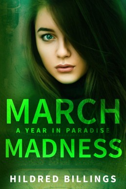 March Madness (A Year In Paradise #3) (11203)